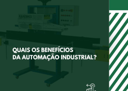 Quais os benefícios da automação industrial?